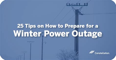 25 Tips On How To Prepare For A Winter Power Outage Constellation