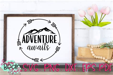 Adventure Awaits An Adventure Quote Svg Svgs Design Bundles