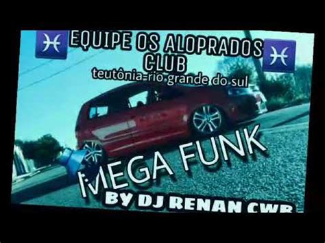 Mega Funk Tum Dum Eq Os Aloprados Club Prod DJ Renan CWB