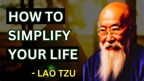 Lao Tzu Simplify Your Life Taoism Ways Youtube