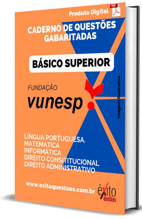 CADERNO DE QUESTÕES GABARITADAS BÁSICO SUPERIOR VUNESP 2023 ÊXITO