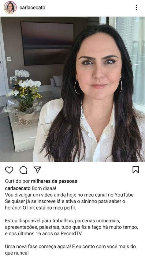 Apresentadora Carla Cecato é Demitida Da Record Por E Mail E Pede Ajuda De Seguidores E Amigos