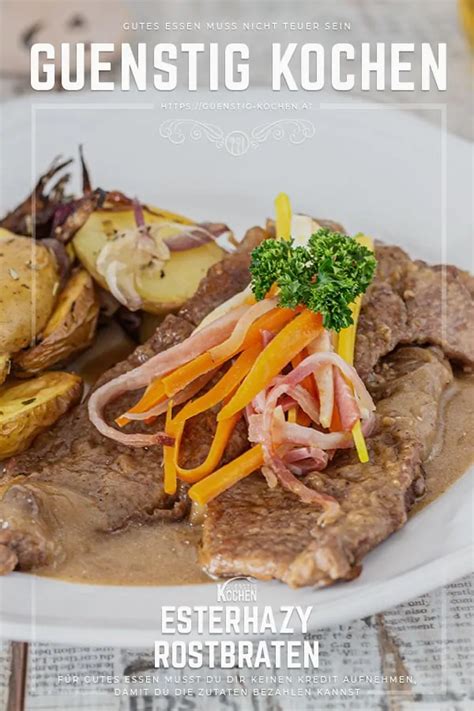 Esterh Zy Rostbraten Das Rezept Von G Nstig Kochen