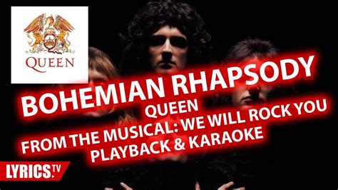 Bohemian Rhapsody Queen Karaoke Playback Backing Track