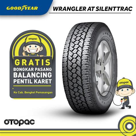 Jual Ban Mobil Goodyear Wrangler Silenttrac Shopee Indonesia