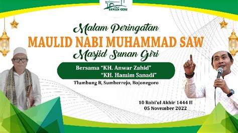 KH ANWAR ZAHID PERINGATAN MAULID NABI MUHAMMAD SAW MASJID SUNAN