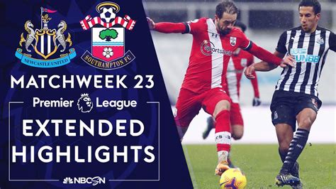 Newcastle V Southampton Premier League Highlights Nbc