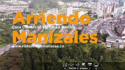 Arriendo Fantástica Casa Comercial en el Sector de la Rambla Manizales