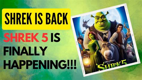 Shrek Is Back L Dreamwork S Shrek Is Finally Happening Everything We