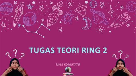 Tugas Teori Ring Ring Komutatif Youtube