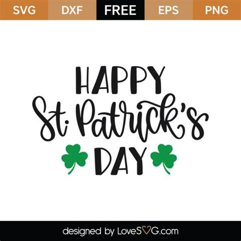 Free Happy St Patricks Day Svg Cut File