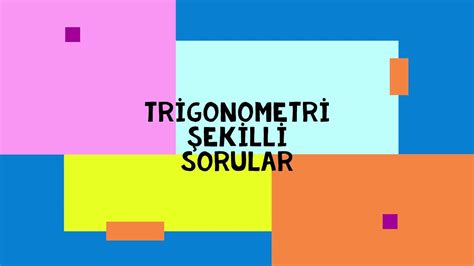 TRİGONOMETRİ 24 Şekilli sorular pdf ayt YouTube