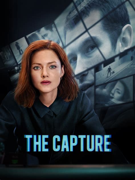 The Capture - Rotten Tomatoes