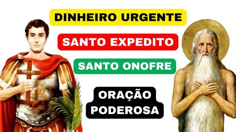 Ora O Poderosa Santo Expedito E Santo Onofre Para Dinheiro