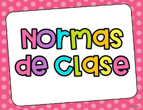 Pin En Reglamento Normas De Clase Reglas De Clase Normas Del Aula