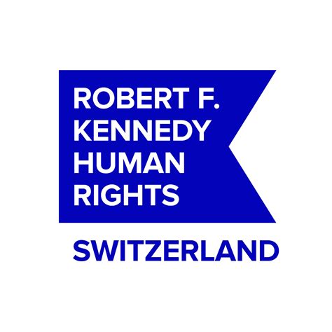 Speak Truth to Power Switzerland - Robert & Ethel Kennedy Human Rights