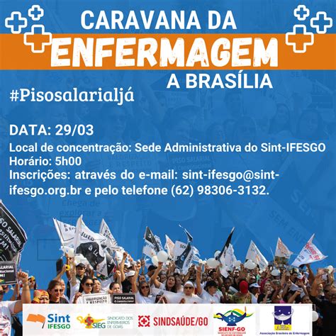 Caravana Da Enfermagem A Bras Lia Pelo Piso Salarial Sint Ifesgo