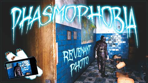 HOW TO PHOTOGRAPH A REVENANT | Phasmophobia | Multiplayer Gameplay ...