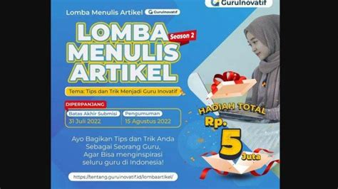 Info 5 Event Lomba Di Akhir Juli 2022 Total Hadiah Puluhan Juta Rupiah