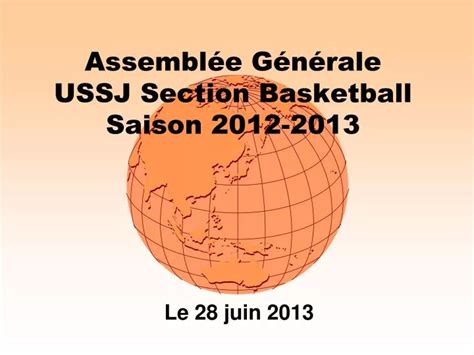 Ppt Assembl E G N Rale Ussj Section Basketball Saison