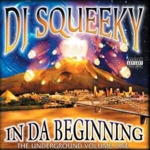 Dj Squeeky Lyrics Songs And Albums Genius