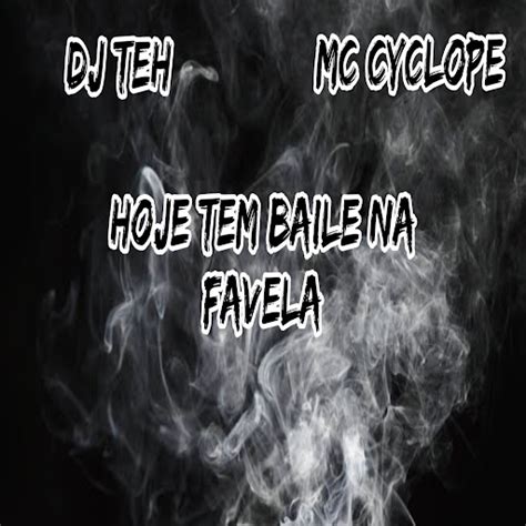 HOJE TEM BAILE NA FAVELA YouTube Music