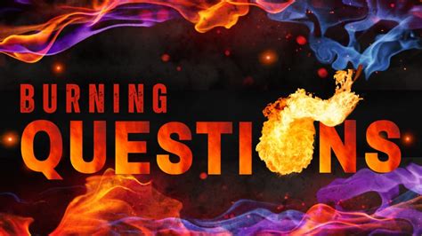 Message: “Burning Questions, Part 1” from Jason Borton | Harvest Time ...