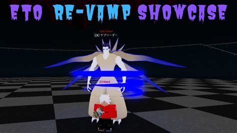 Eto K1 Re Vamp Showcase [ro Ghoul] [roblox] Youtube