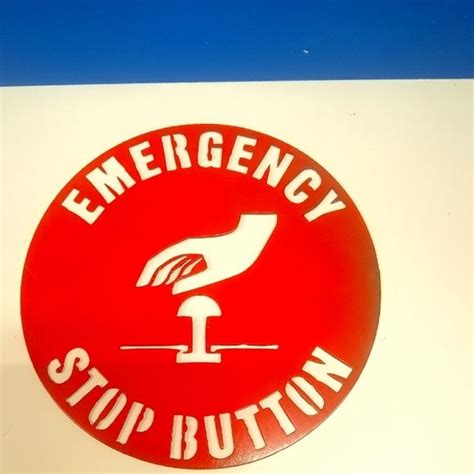 Emergency stop button 🛑 sign | Shop signs, Painted signs, Emergency