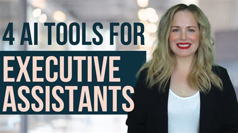 Ai Tools For Executive Assistants