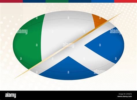 Ireland Versus Scotland Concept For Rugby Tournament Vector Flags