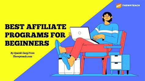 Top 10 Best Affiliate Marketing Programs For Beginners In 2022