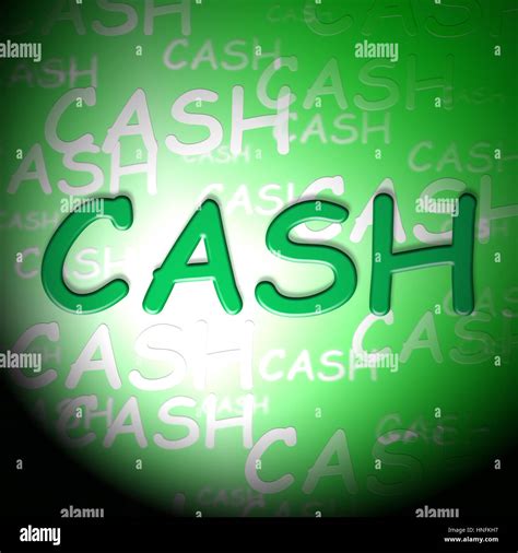 Cash Words Shows Coins Currency And Money Stock Photo Alamy