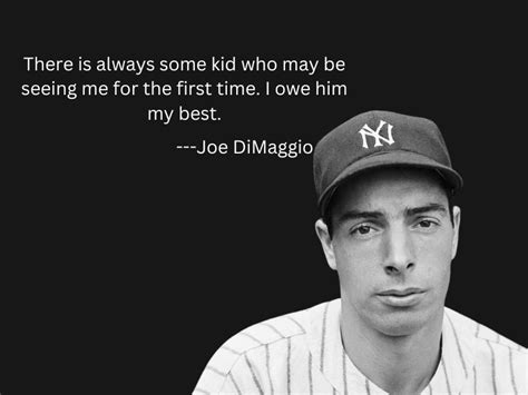 Inspiring Joe Dimaggio Quotes In The Realm Of Baseball