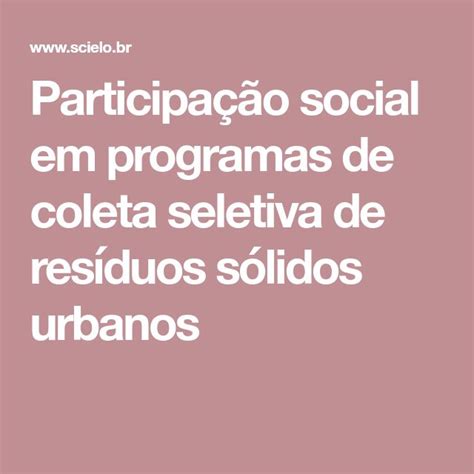 Participa O Social Em Programas De Coleta Seletiva De Res Duos S Lidos