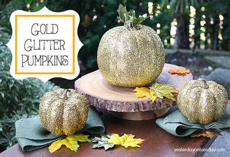 Gold Glitter Pumpkins with Burlap | Yesterday On Tuesday