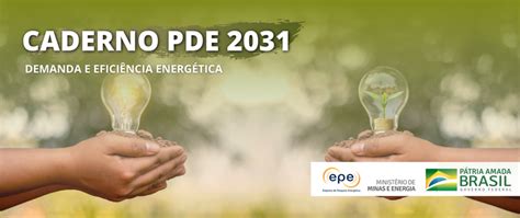 MME e EPE publicam o Caderno Demanda e Eficiência Energética do PDE