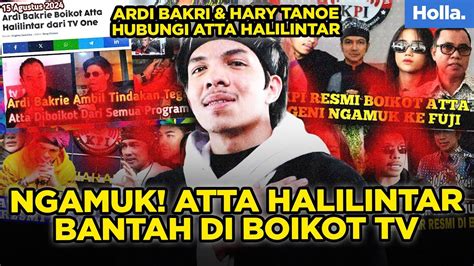 Ngamuk Atta Halilintar Bantah Di Boikot TV Ardi Bakri Hary Tanoe