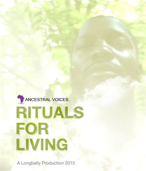 Watch Ancestral Voices: Rituals for Living Online | Vimeo On Demand ...