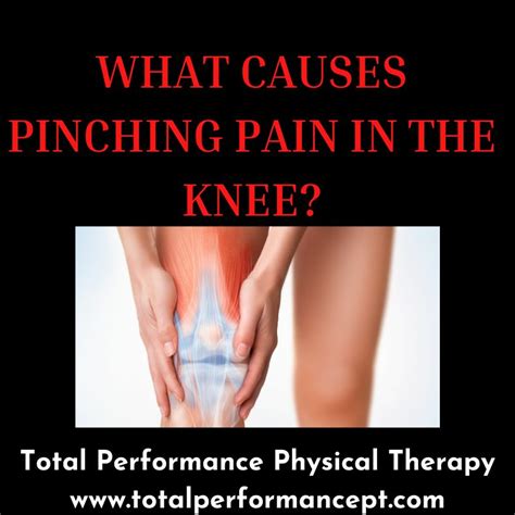 What Causes Pinching Pain In The Knee Secrets Of A Pain Free Life