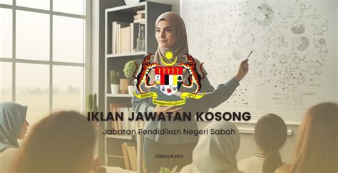 Jawatan Kosong Jabatan Pendidikan Negeri Sabah Kekosongan Personel