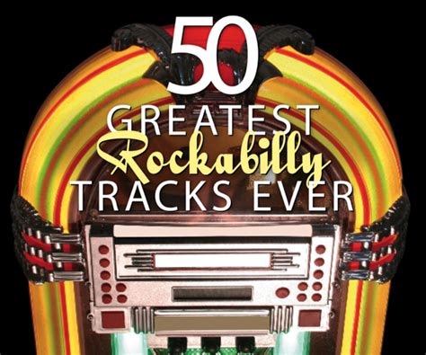 Issue 1: 50 Greatest Rockabilly Tracks Playlist - Vintage Rock