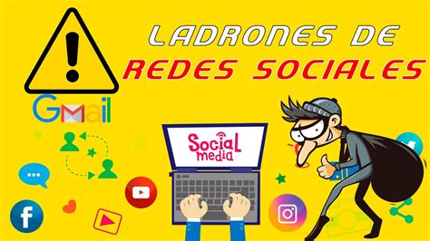 Ladrones de Redes Sociales Protégete YouTube