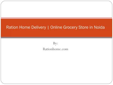 Online Grocery Store In Noida Ppt