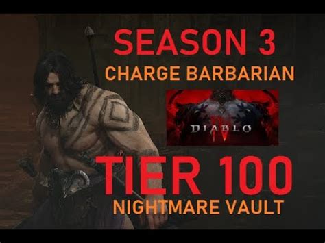 Diablo IV Season 3 Charge Barbarian Vs Tier 100 Nightmare Vault YouTube