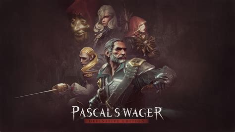 Pascal S Wager Definitive Edition Epic