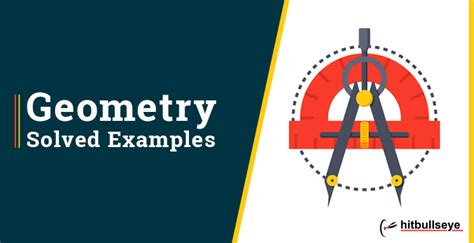 geometry examples geometry problems  solutions hitbullseye