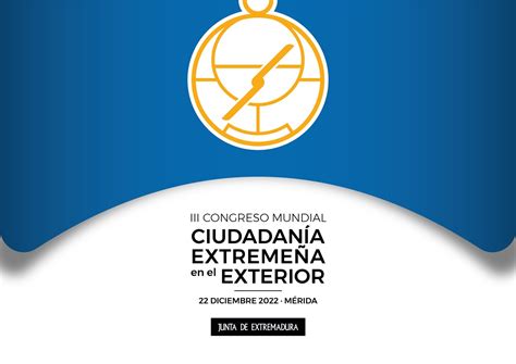 Participamos En El Iii Congreso Mundial De Ciudadanía Extremeña En El