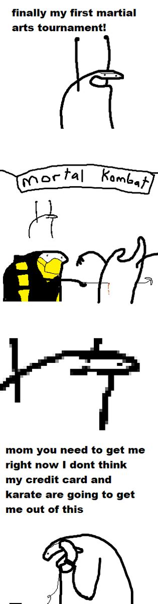 Mortal Kombat By Florkofcows Flork Of Cows Know Your Meme