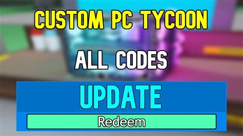 New Custom Pc Tycoon Codes Roblox Custom Pc Tycoon Codes Youtube